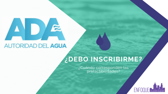 Autoridad del Agua: qué trámites debés gestionar ante ADA