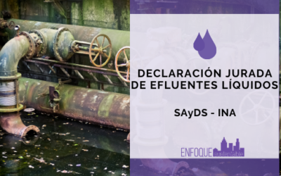 Declaración Jurada de Vuelco de Efluentes líquidos – vencimiento en abril 2021