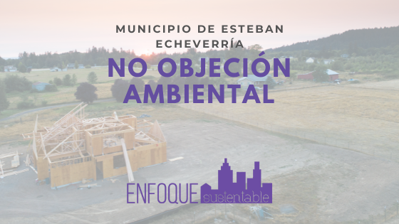 No objeción ambiental municipio de Esteban Echeverría